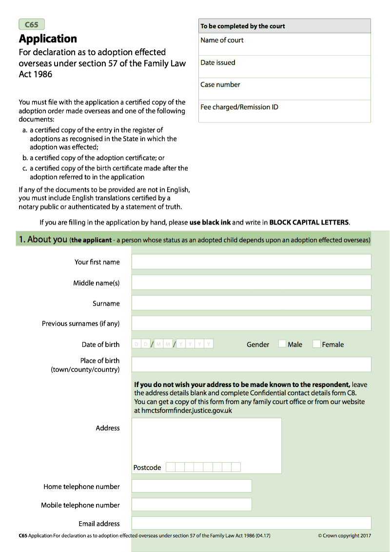 C65 Application for declaration as to adoption effected overseas under section 57 of the Family Law Act 1986 preview
