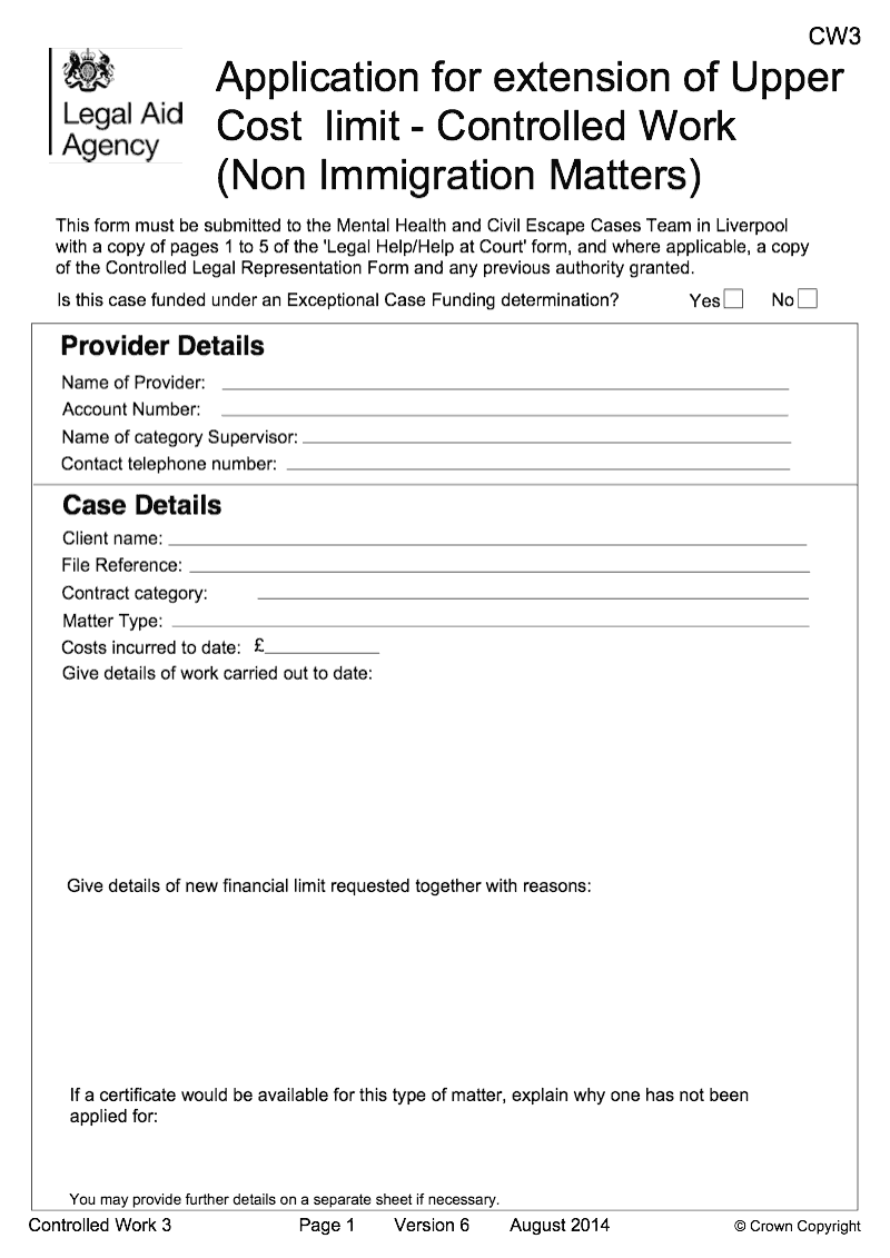 CW3 Application for extension of Upper Cost limit Controlled Work Non Immigration Matters preview