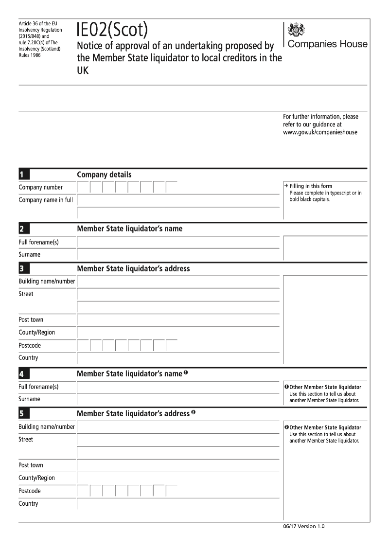IE02 Scot Notice of approval of an undertaking proposed by the Member State liquidator to local creditors in the UK Rule 7 20C 4 For companies registered in Scotland preview