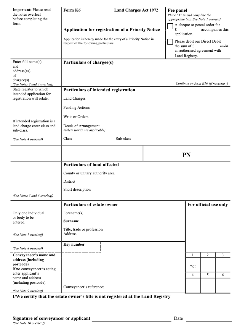 K6 Application for registration of a Priority Notice Land Charges Act 1972 preview