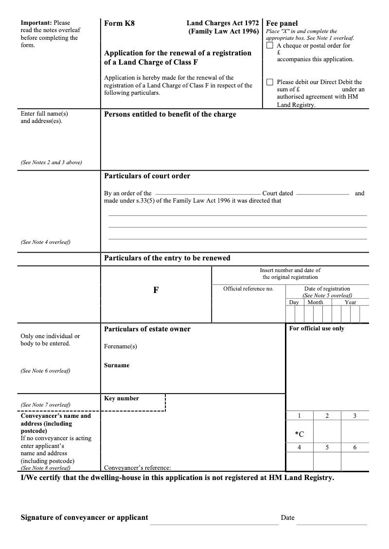 K8 Application for the renewal of a registration of a Land Charge of Class F Land Charges Act 1972 Family Law Act 1996 preview