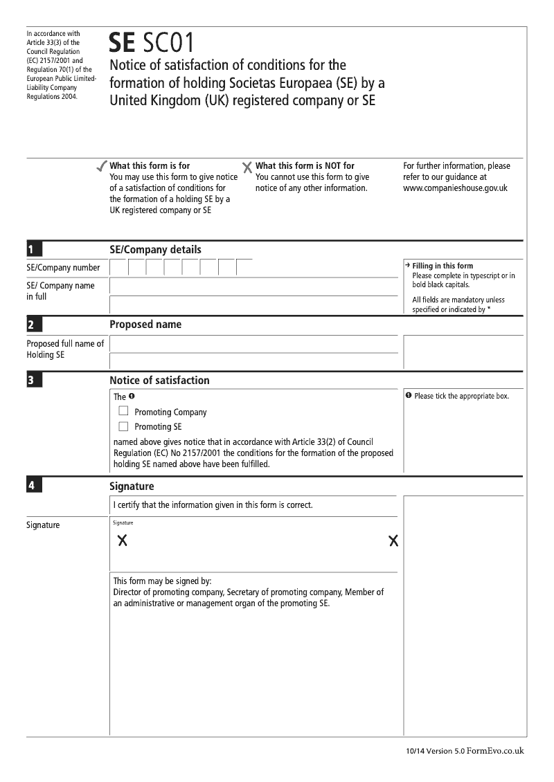 SE SC01 Notice of satisfaction of conditions for the formation of holding Societas Europaea SE by a United Kingdom UK registered company or SE Regulation 70 1 preview