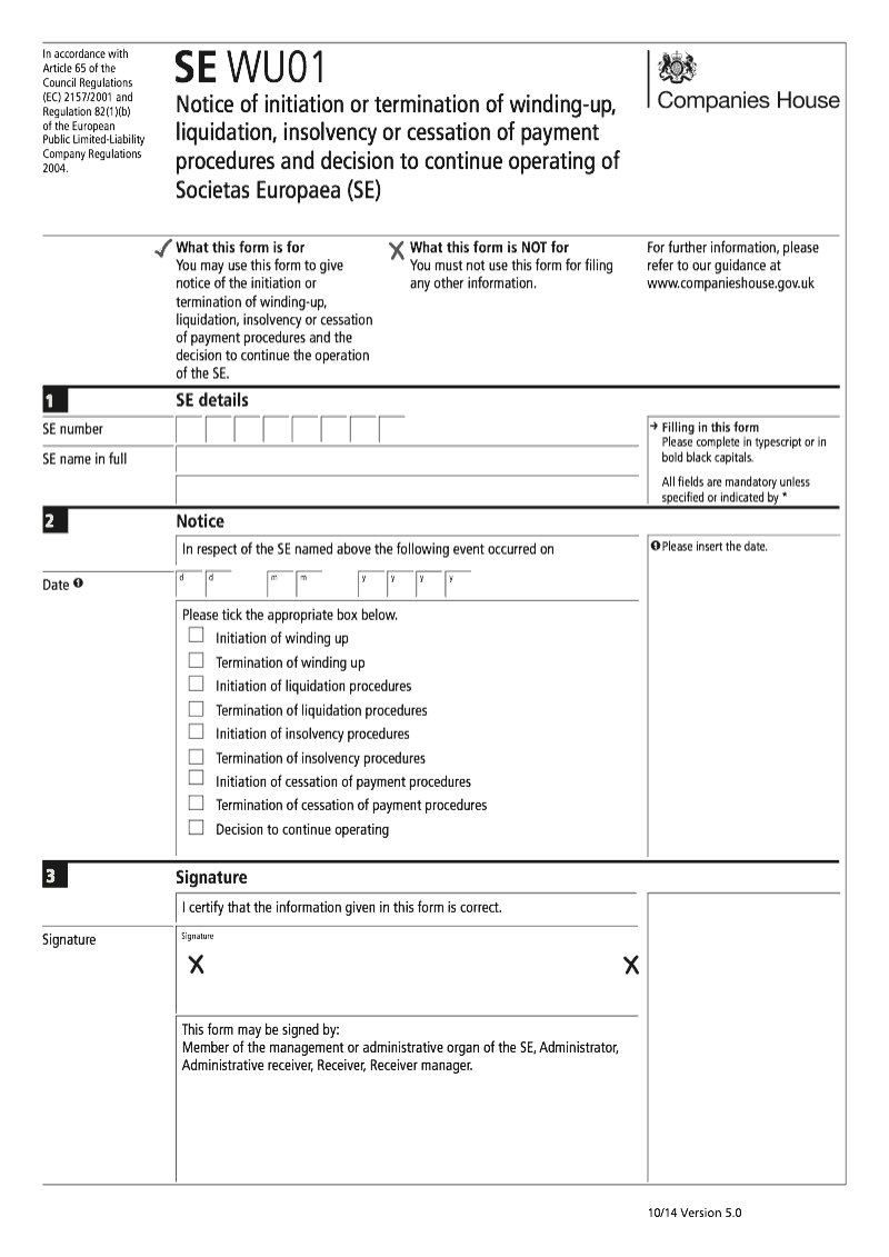 SE WU01 Notice of initiation or termination of winding up liquidation insolvency or cessation of payment procedures and decision to continue operating of Societas Europaea SE Regulation 82 1 b preview