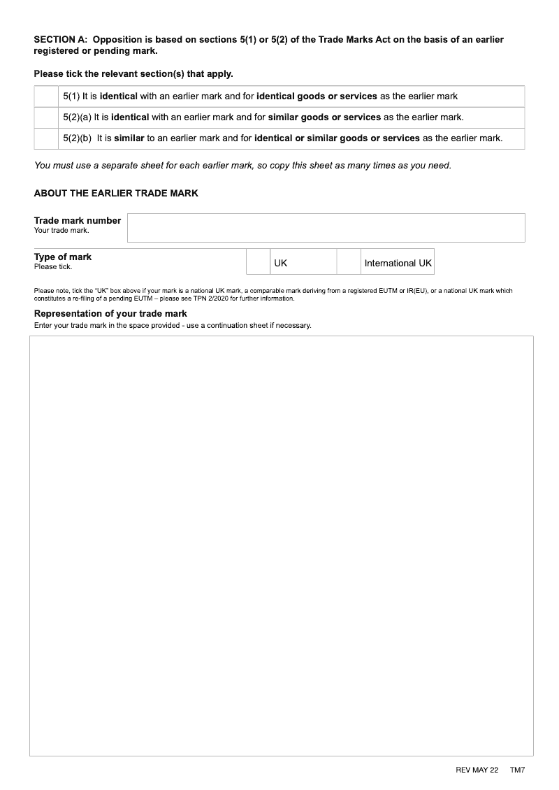 TM7A Opposition is based on Sections 5 1 or 5 2 of the Trade Marks Act on the basis of an earlier registered or pending mark preview